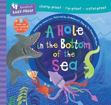 bokomslag Barefoot Baby-Proof: A Hole in the Bottom of the Sea