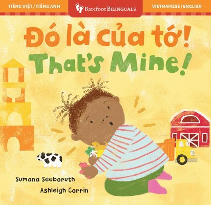 That's Mine! (Bilingual Vietnamese & English) 1
