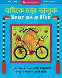bokomslag Bear on a Bike (Bilingual Bengali & English)