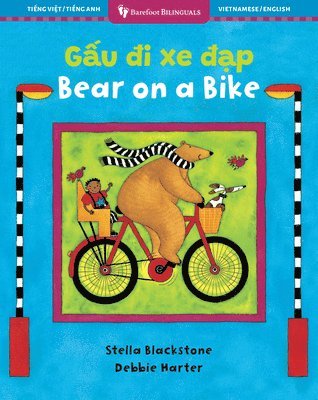 Bear on a Bike (Bilingual Vietnamese & English) 1