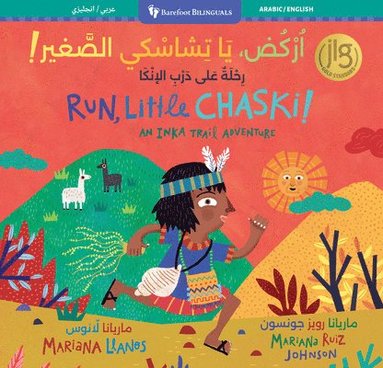 Mariana Llanos - Run, Little Chaski! (Bilingual Arabic & English), Häftad