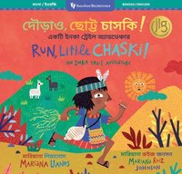 bokomslag Run, Little Chaski! (Bilingual Bengali & English)