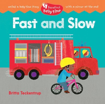 Barefoot Belly Time: Fast and Slow 1