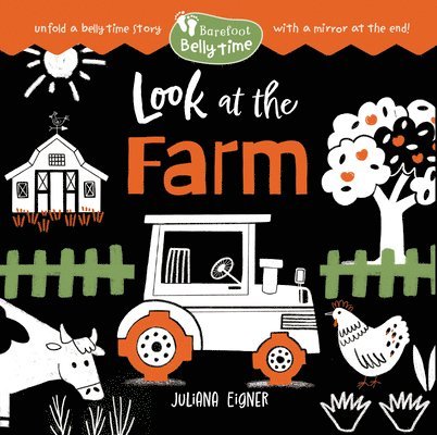Barefoot Belly Time: Look at the Farm