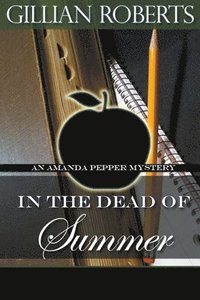 bokomslag In the Dead of Summer