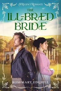 bokomslag The Ill-Bred Bride