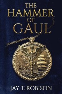 bokomslag Hammer of Gaul