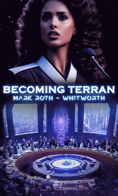 Becoming Terran 1