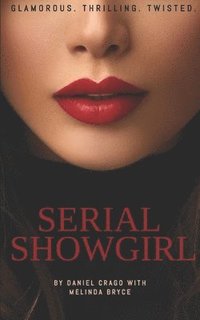 bokomslag Serial Showgirl