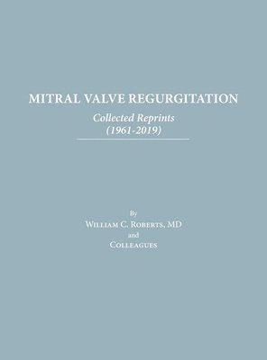 bokomslag Mitral Valve Regurgitation