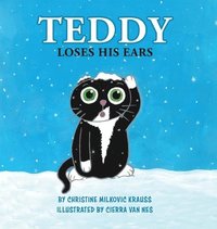 bokomslag Teddy Loses His Ears - Hardcover
