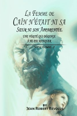 Femme de Caïn n'était ni sa Soeur ni son Apparentée