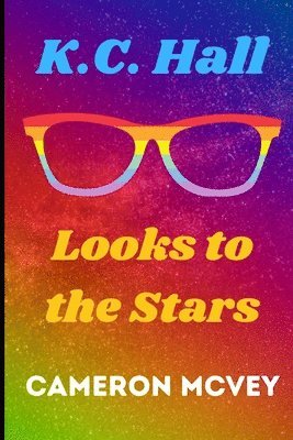 Cameron McVey - K.C. Hall Looks to the Stars, Häftad