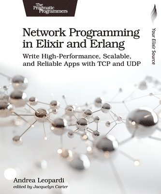 Network Programming in Elixir and Erlang 1