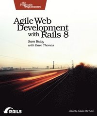 bokomslag Agile Web Development with Rails 8