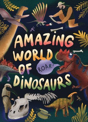 Amazing World of Dinosaurs 1