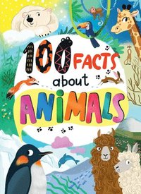 bokomslag 100 Facts about Animals