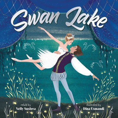 Clever Publishing, Nelly Suslova - Swan Lake, Inbunden