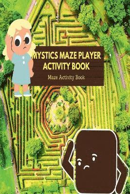 Mystics Maze Player Activity Book 1