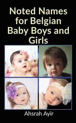 Ahsrah Ayir, Paila Ravi, Ravi,Paila - Noted Names for Belgian Baby Boys and Girls, Häftad
