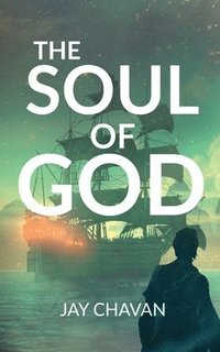 bokomslag The Soul of God