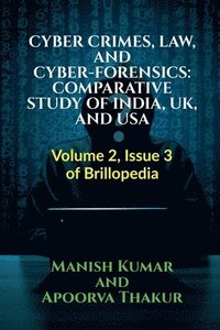 bokomslag Cyber Crimes, Law, and Cyber-Forensics