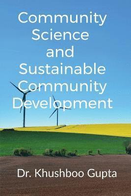 bokomslag Community Science and Sustainable Community Development