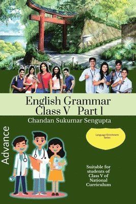 Advance English Grammar Class V Part 1