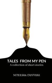 bokomslag Tales from my pen