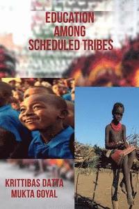 bokomslag Education Among Scheduled Tribes