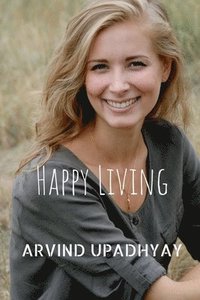 bokomslag Happy Living
