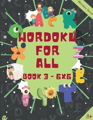 bokomslag Introduction to Wordoku Level 3 (6X6) - 8-10 years