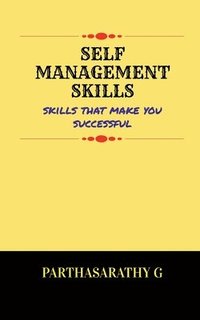 bokomslag Self Management Skills