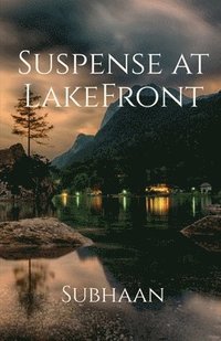bokomslag Suspense at Lakefront