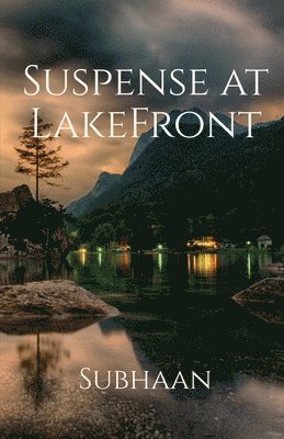 Suspense at Lakefront 1