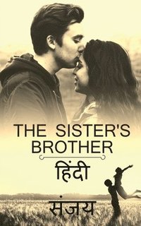bokomslag Sister's Brother (Hindi) / ?? ???????? ????? (?????)