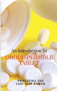 bokomslag An Introduction to Orodispersible Tablet