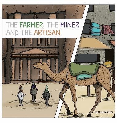 The Farmer, the Miner, and the Artisan 1