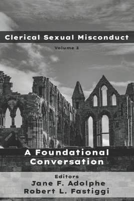 Robert L Fastiggi, Jane F Adolphe - Clerical Sexual Misconduct, Häftad