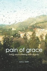 bokomslag Pain of Grace