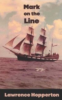 bokomslag Mark on the Line