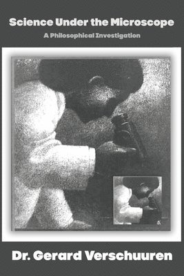 Gerard Verschuuren - Science Under the Microscope, Häftad