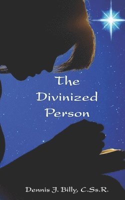 Divinized Person