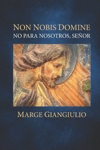 bokomslag Non Nobis Domine