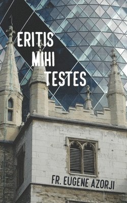 Eritis Mihi Testes 1