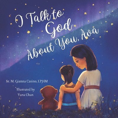 I Talk to God About You