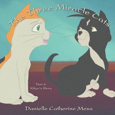 The Three Miracle Cats 1