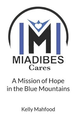 bokomslag Miadibes Cares