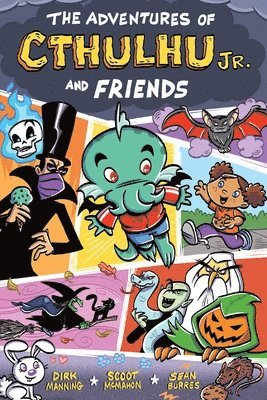 The Adventures of Cthulhu Jr. and Friends 1