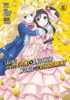 bokomslag Saving 80,000 Gold in Another World for My Retirement 11 (Manga)